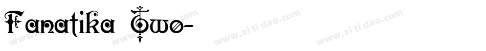 Fanatika Two字体转换